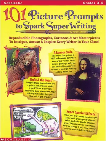 101 Picture Prompts to Spark Super Writing