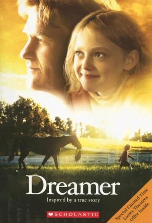 Dreamer: Inspired by a True Story