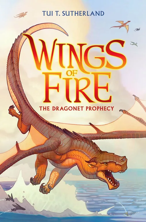 Wings of Fire #1: The Dragonet Prophecy